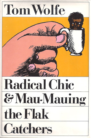 radical-chic-mau-mauing-the-flak-catchers