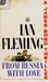 From Russia with Love by Ian Fleming