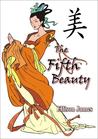The Fifth Beauty