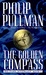 The Golden Compass (His Dark Materials, #1) by Philip Pullman