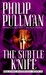 The Subtle Knife (His Dark Materials, #2) by Philip Pullman