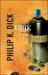 Ubik by Philip K. Dick