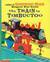 The Train to Timbuctoo (Family Storytime) by Margaret Wise Brown