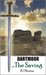 Dartmoor...The Saving by B.J. Burton