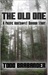 The Old One by Todd Brabander