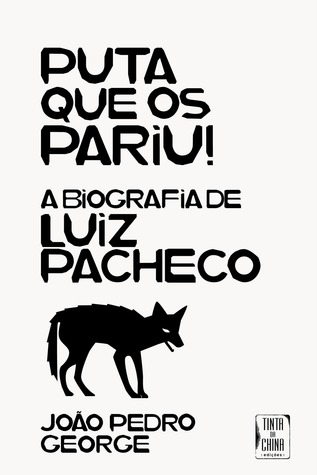 Resultado de imagem para Puta que os pariu luiz pacheco