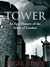 Tower An Epic History of the Tower of London by Nigel Jones