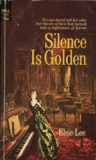 Silence Is Golden cover