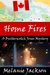 Home Fires (A Butterscotch Jones Mystery Book 4) by Melanie Jackson