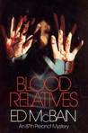 Blood Relatives (87th Precinct, #30)