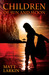 Children of Sun and Moon (Skyfall, #1) by Matt Larkin