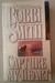 Capture My Heart by Bobbi Smith