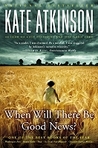 When Will There Be Good News? cover