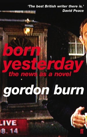 born-yesterday-the-news-as-a-novel