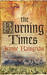 The Burning Times by Jeanne Kalogridis
