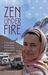 Zen Under Fire a story of love and war in Afghanistan by Marianne Elliott