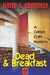Dead and Breakfast by David A. Crossman