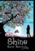 Shine by Kate Maryon