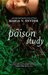 Poison Study (The Study Series, #1) by Maria V. Snyder