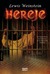 Hereje by Lewis M. Weinstein