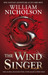 The Wind Singer (Wind on Fire trilogy, #1) by William Nicholson