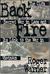 Back Fire The CIA's Secret War in Laos and Its Link to the War in Vietnam by Roger Warner