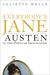 Everybody's Jane Austen in the Popular Imagination by Juliette Wells