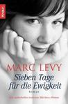 Sieben Tage für die Ewigkeit