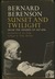 Sunset and Twilight From the Diaries of 1947-1958 by Bernard Berenson