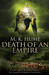 Prophecy Death of an Empire by M.K. Hume