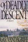 Of Deadly Descent cover