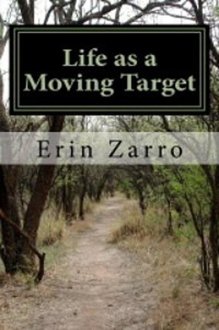 life-as-a-moving-target