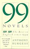 Ninety-Nine Novels: The Best in English Since 1939