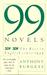 Ninety-Nine Novels The Best in English Since 1939 by Anthony Burgess