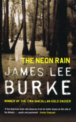 The Neon Rain(Dave Robicheaux 1)