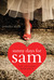 Sunny Days for Sam by Jennifer Shirk