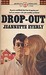 Drop-Out by Jeannette Eyerly