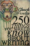 250 Things You Should Know About Writing cover