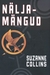 Näljamängud (Näljamängud, #1) by Suzanne Collins