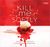Kill Me Softly by Sarah Cross