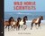 Wild Horse Scientists by Kay Frydenborg