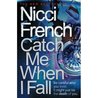 Catch Me When I Fall cover