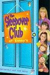 The Sleepover Club at Kenny's (The Sleepover Club, #5)