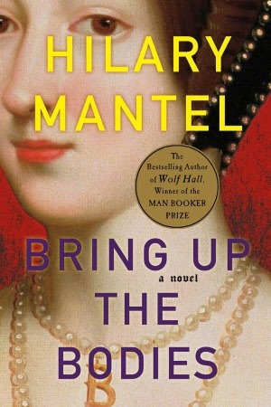 Cover of book 'Bring Up the Bodies'