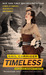 Timeless (The Parasol Protectorate, #5) by Gail Carriger