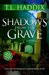 Shadows From the Grave Leroy's Sins, Book Three by T. L. Haddix