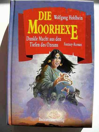 Die Moorhexe: Horror-Roman (German Edition)