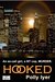 Hooked by Polly Iyer