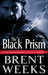 The Black Prism (Lightbringer, #1) by Brent Weeks