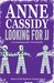 Looking for JJ (Jennifer Jones, #1) by Anne Cassidy